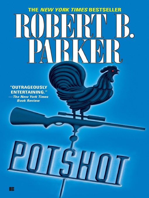 Title details for Potshot by Robert B. Parker - Wait list